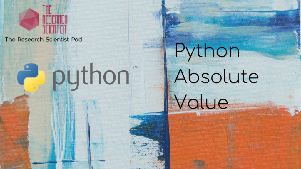 blog banner for post titled: python absolute value